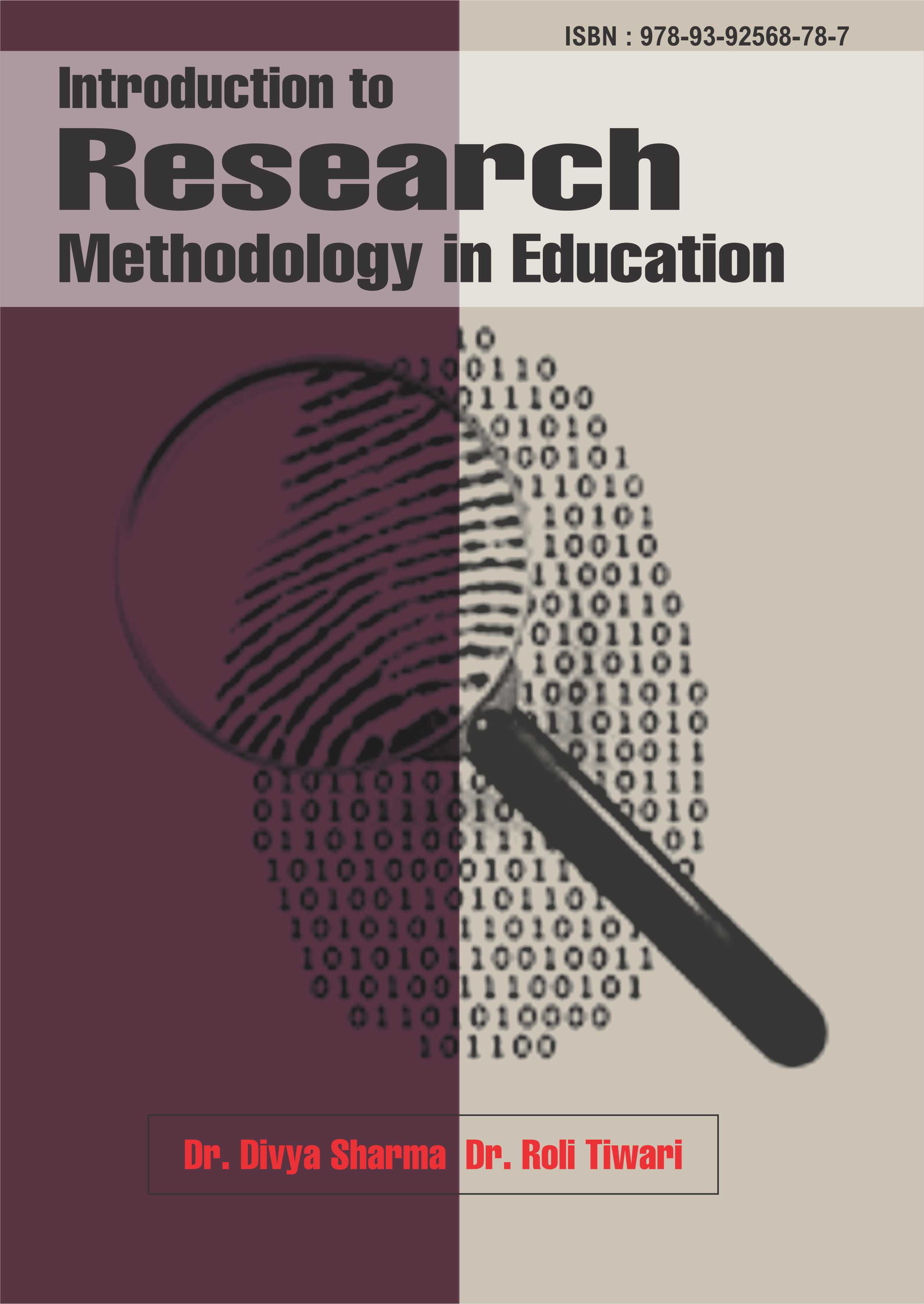 Introduction to Research Methodology in Education