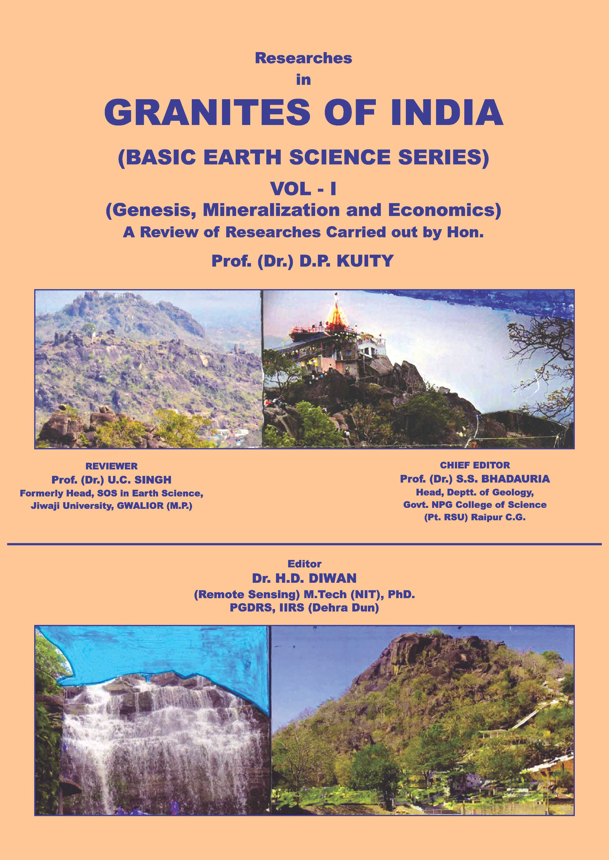 GRANITES OF INDIA (BASIC EARTH SCIENCE SERIES) (Genesis, Mineralization and Economics)