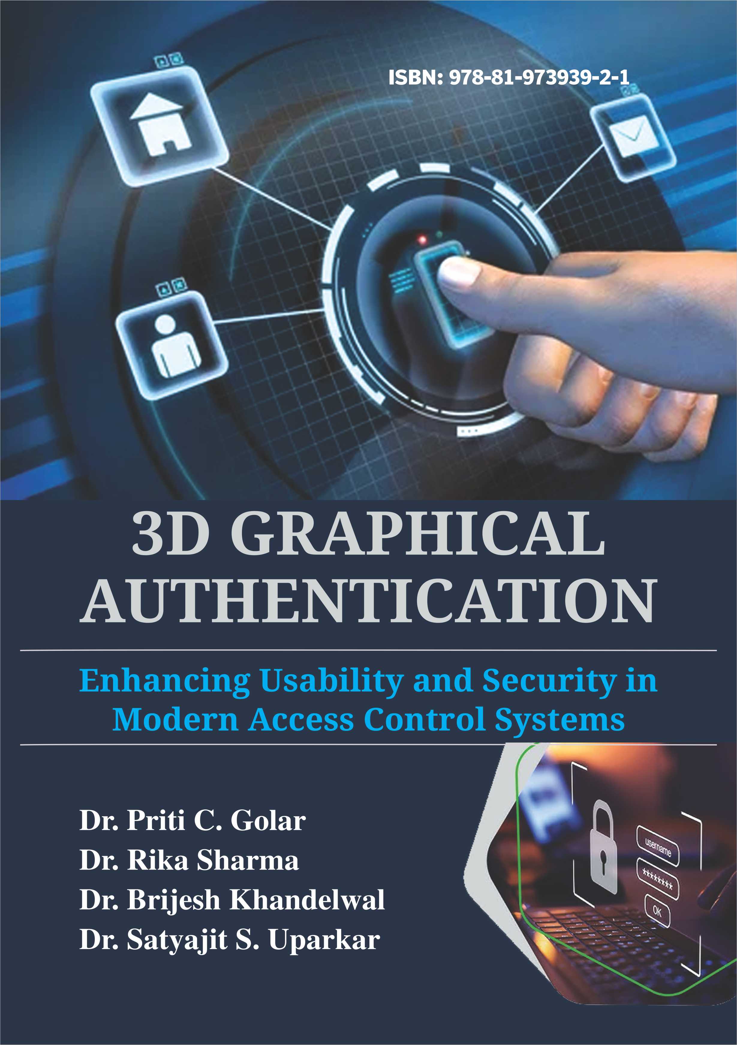 3D Graphical Authentication: Enhancing Usability and Security in Modern Access Control Systems