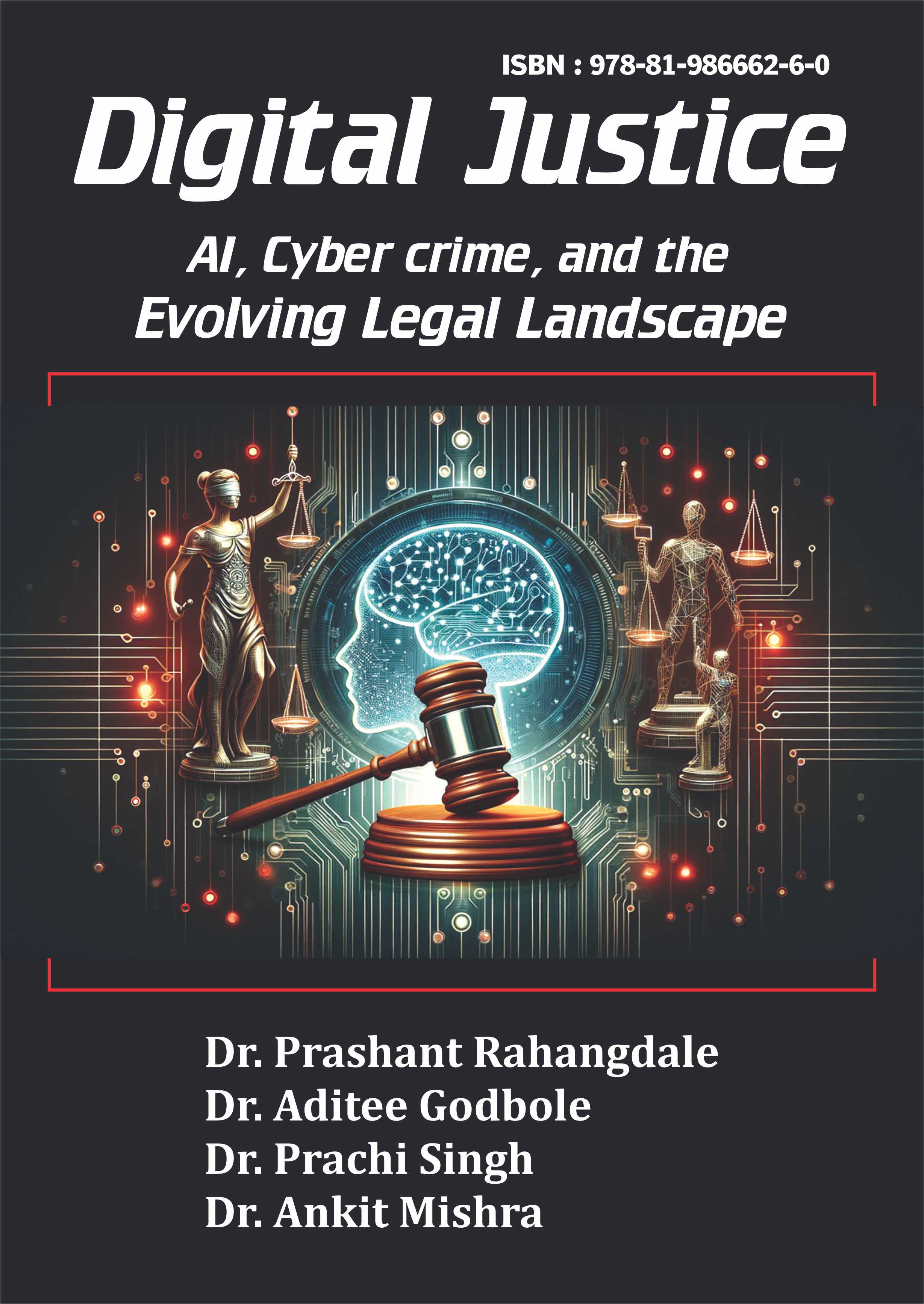 Digital Justice: AI, Cybercrime, and the Evolving Legal Landscape